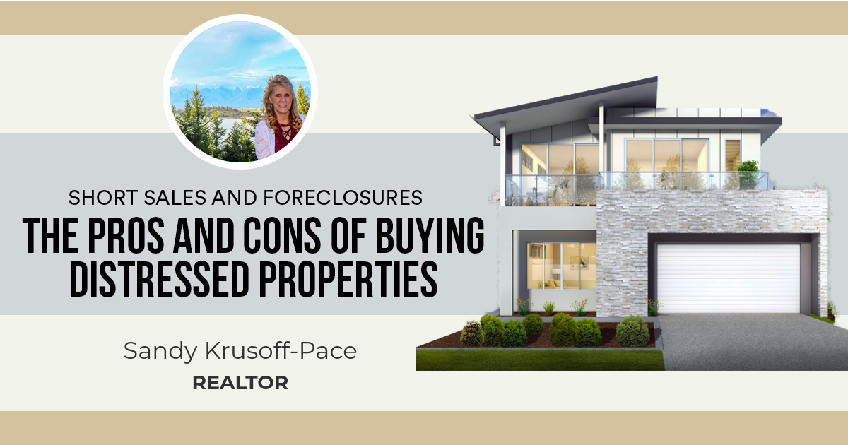 The Pros and Cons of Buying Distressed Properties