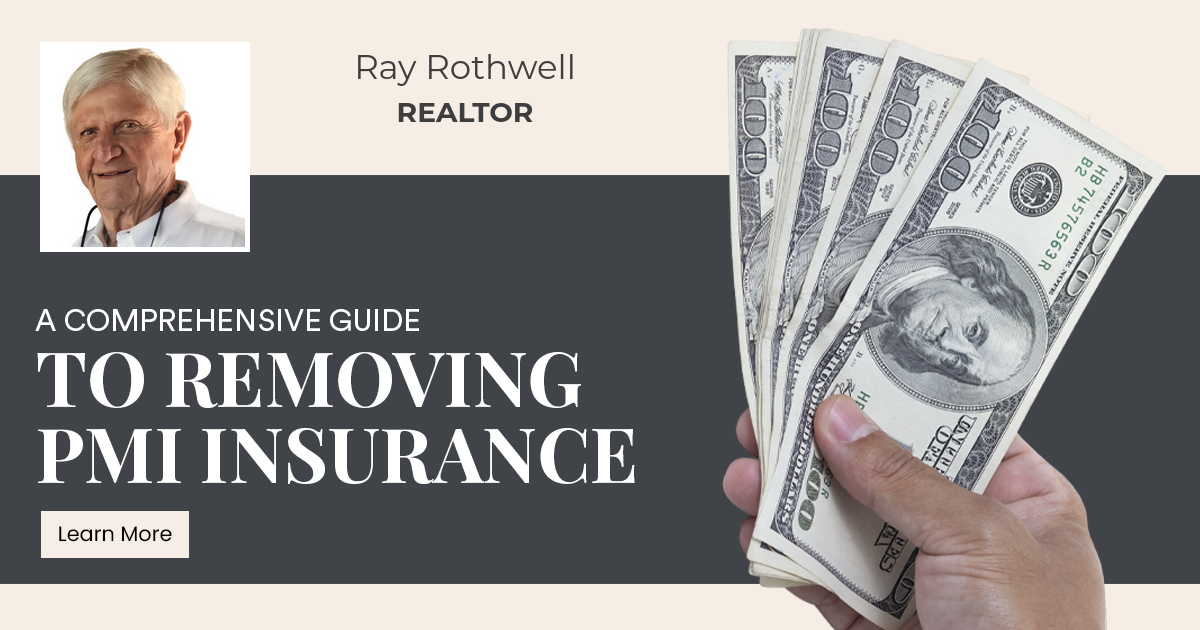 A Comprehensive Guide to Removing PMI Insurance