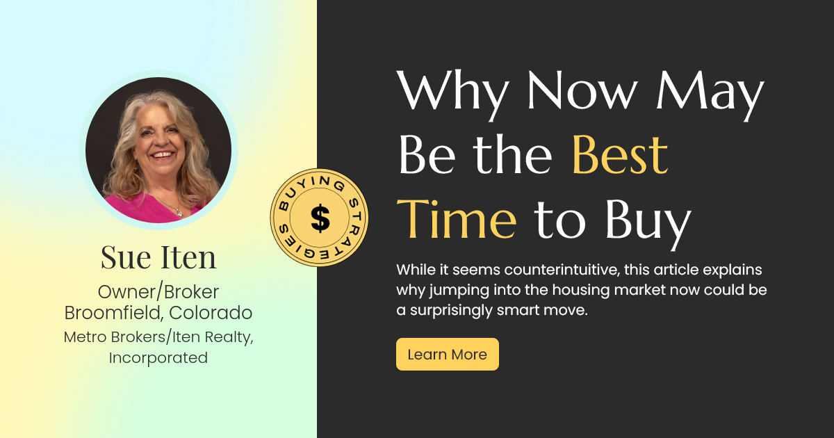 Why Now Could Be the Golden Opportunity to Buy Your Dream Home