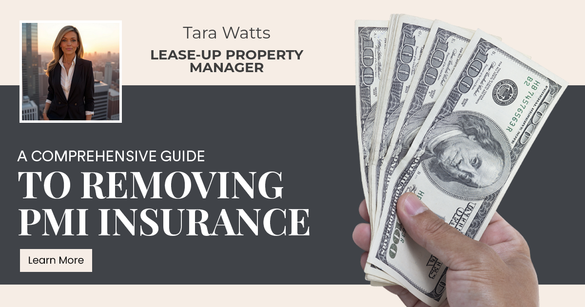 A Comprehensive Guide to Removing PMI Insurance