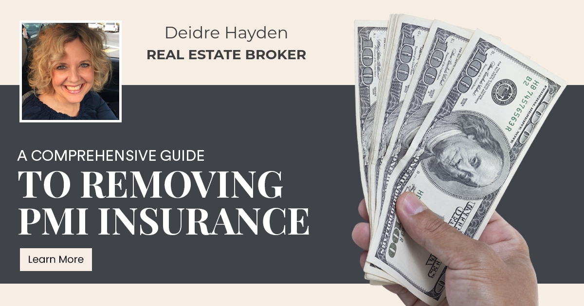A Comprehensive Guide to Removing PMI Insurance