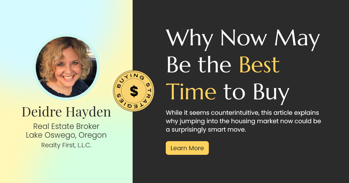 Why Now Could Be the Golden Opportunity to Buy Your Dream Home