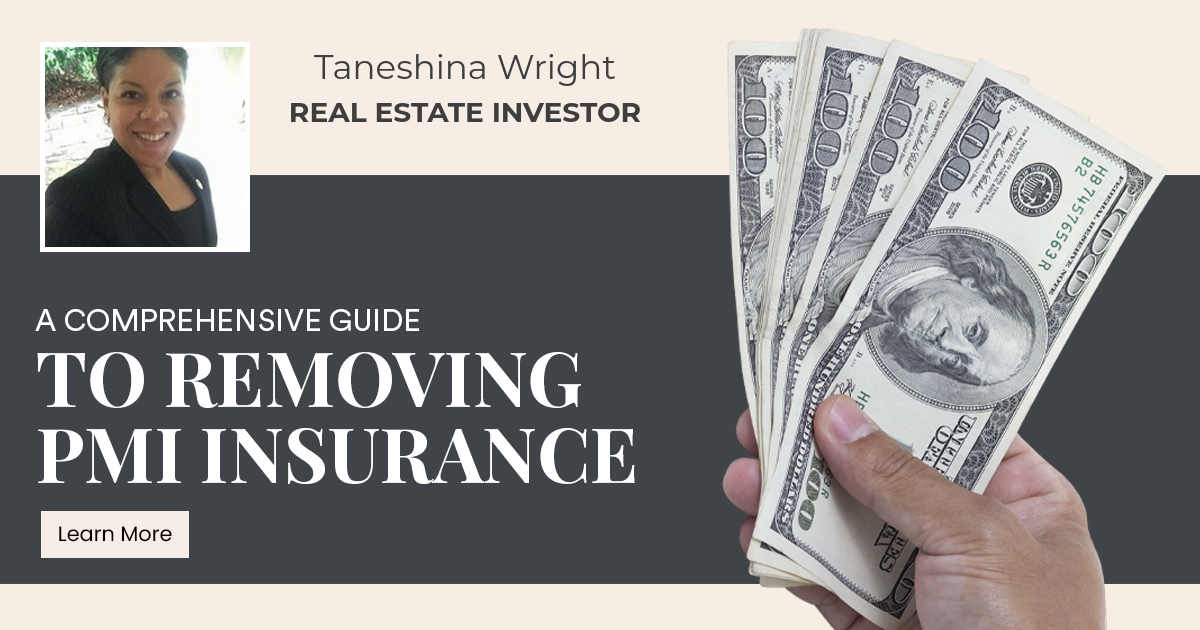 A Comprehensive Guide to Removing PMI Insurance
