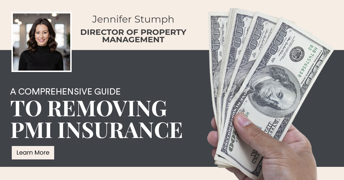 A Comprehensive Guide to Removing PMI Insurance
