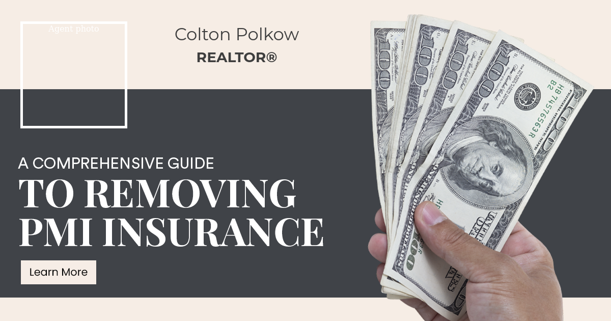 A Comprehensive Guide to Removing PMI Insurance