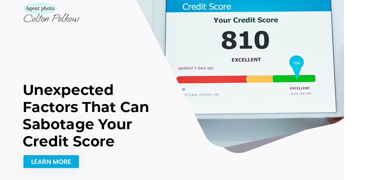 Unexpected Factors That Can Sabotage Your Credit Score