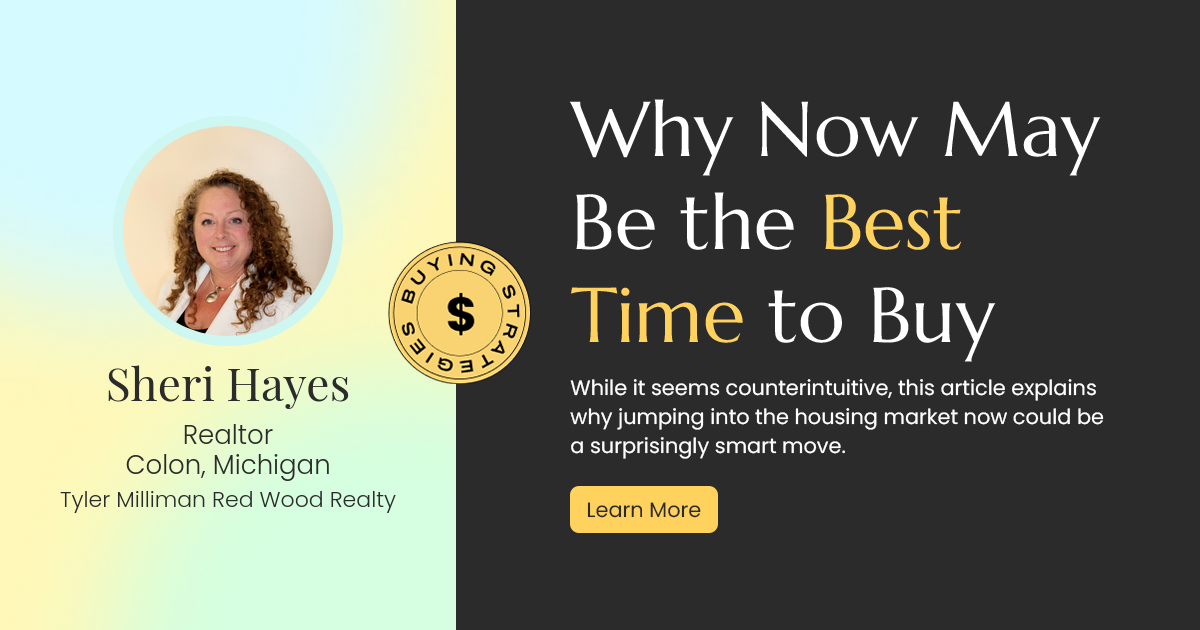 Why Now Could Be the Golden Opportunity to Buy Your Dream Home