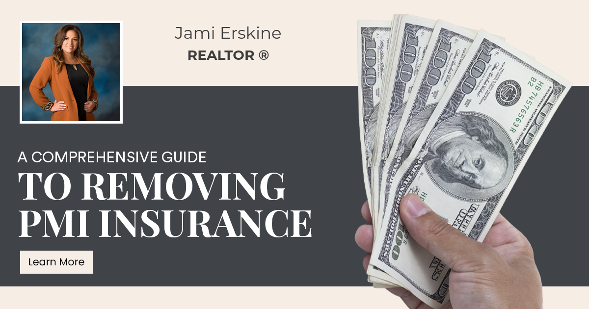 A Comprehensive Guide to Removing PMI Insurance