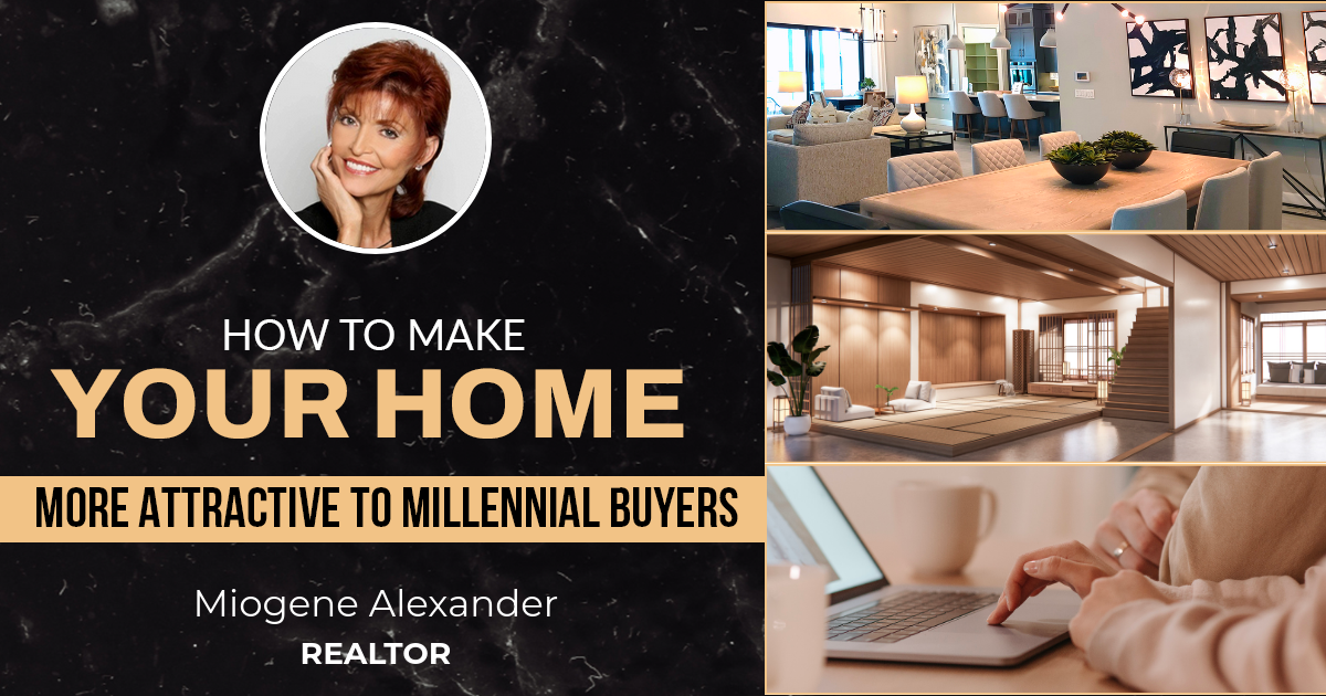 How To Make Your Home More Attractive To Millennial Buyers