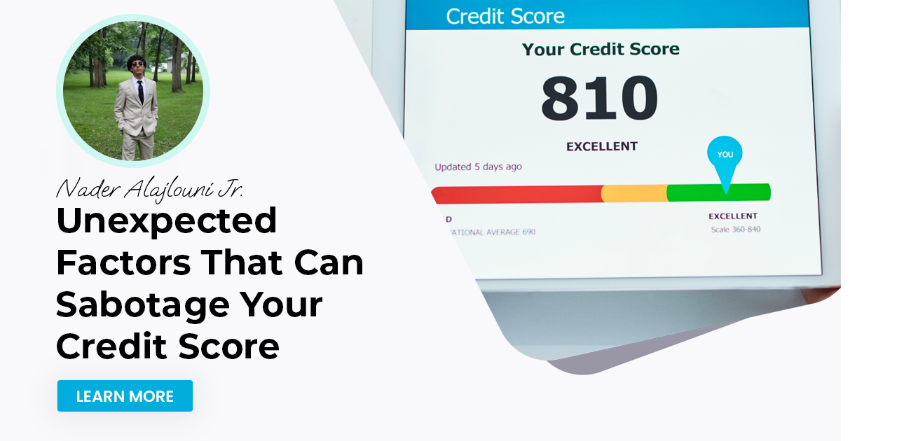 Unexpected Factors That Can Sabotage Your Credit Score