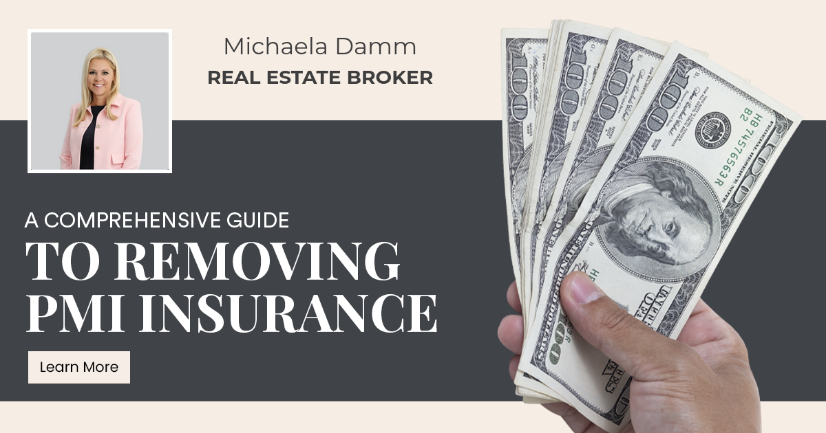 A Comprehensive Guide to Removing PMI Insurance
