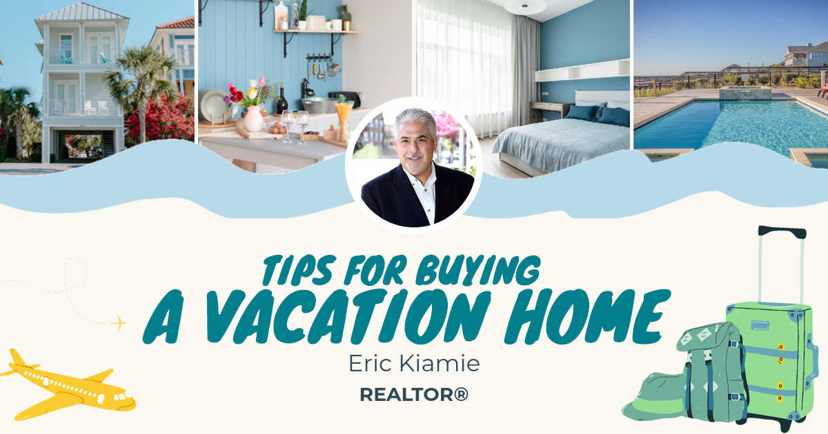 Tips For Buying A Vacation Home