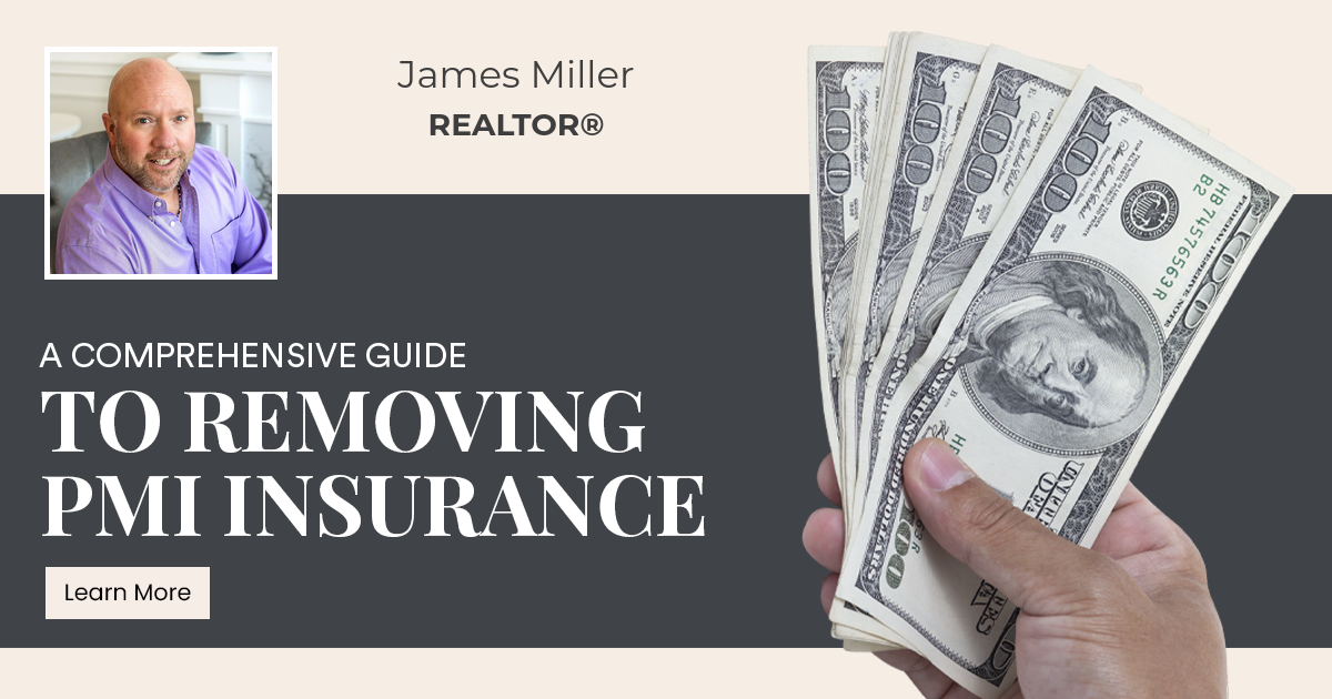 A Comprehensive Guide to Removing PMI Insurance