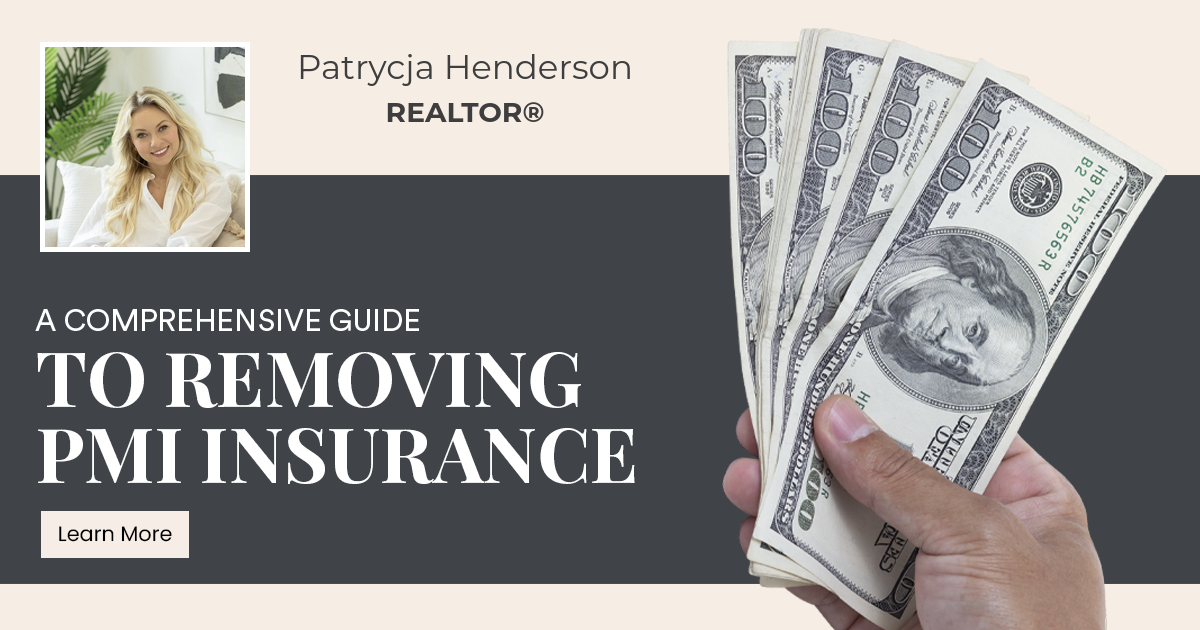 A Comprehensive Guide to Removing PMI Insurance