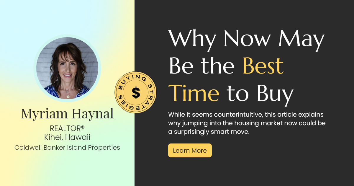 Why Now Could Be the Golden Opportunity to Buy Your Dream Home
