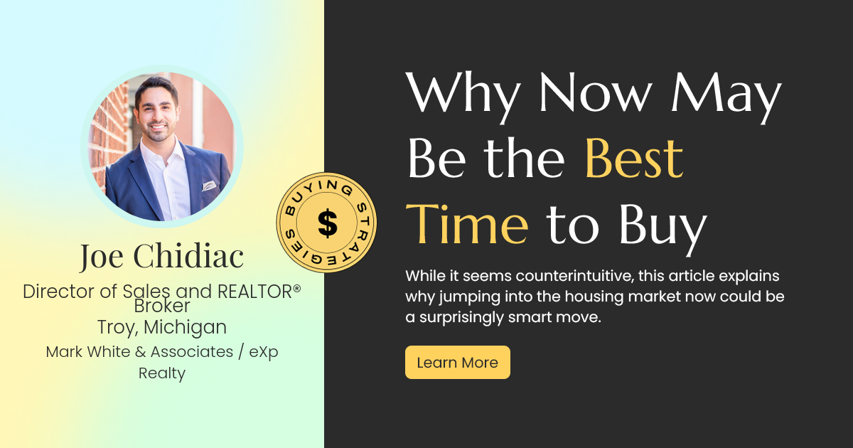 Why Now Could Be the Golden Opportunity to Buy Your Dream Home
