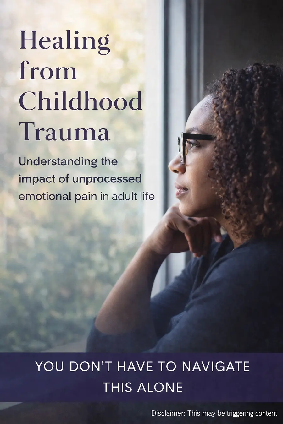 The Lasting Impact of Childhood Trauma in Adult Life