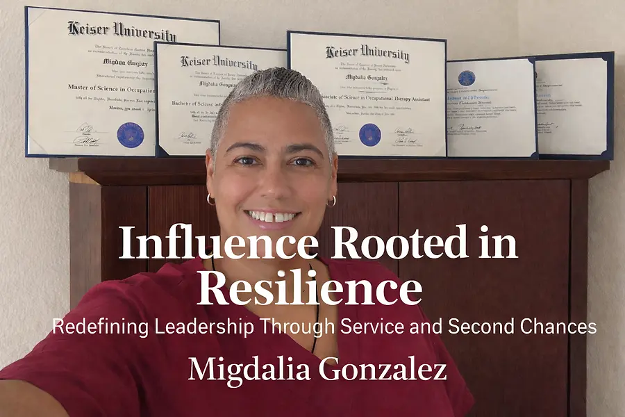 Influence Rooted in Resilience: Redefining Leadership Through Service and Second Chances