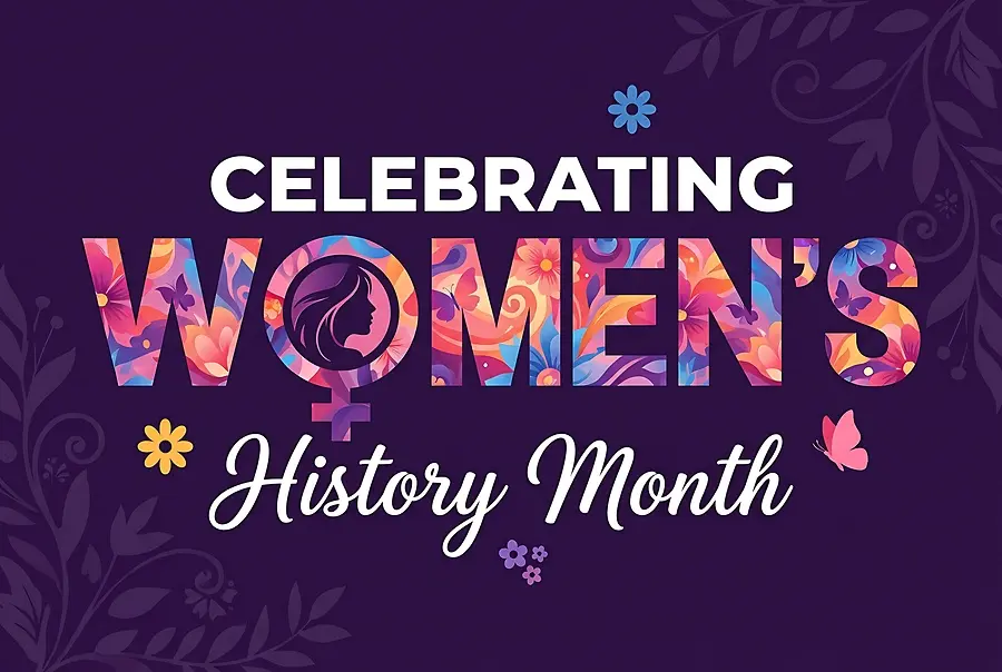 March:Women’s History Month
