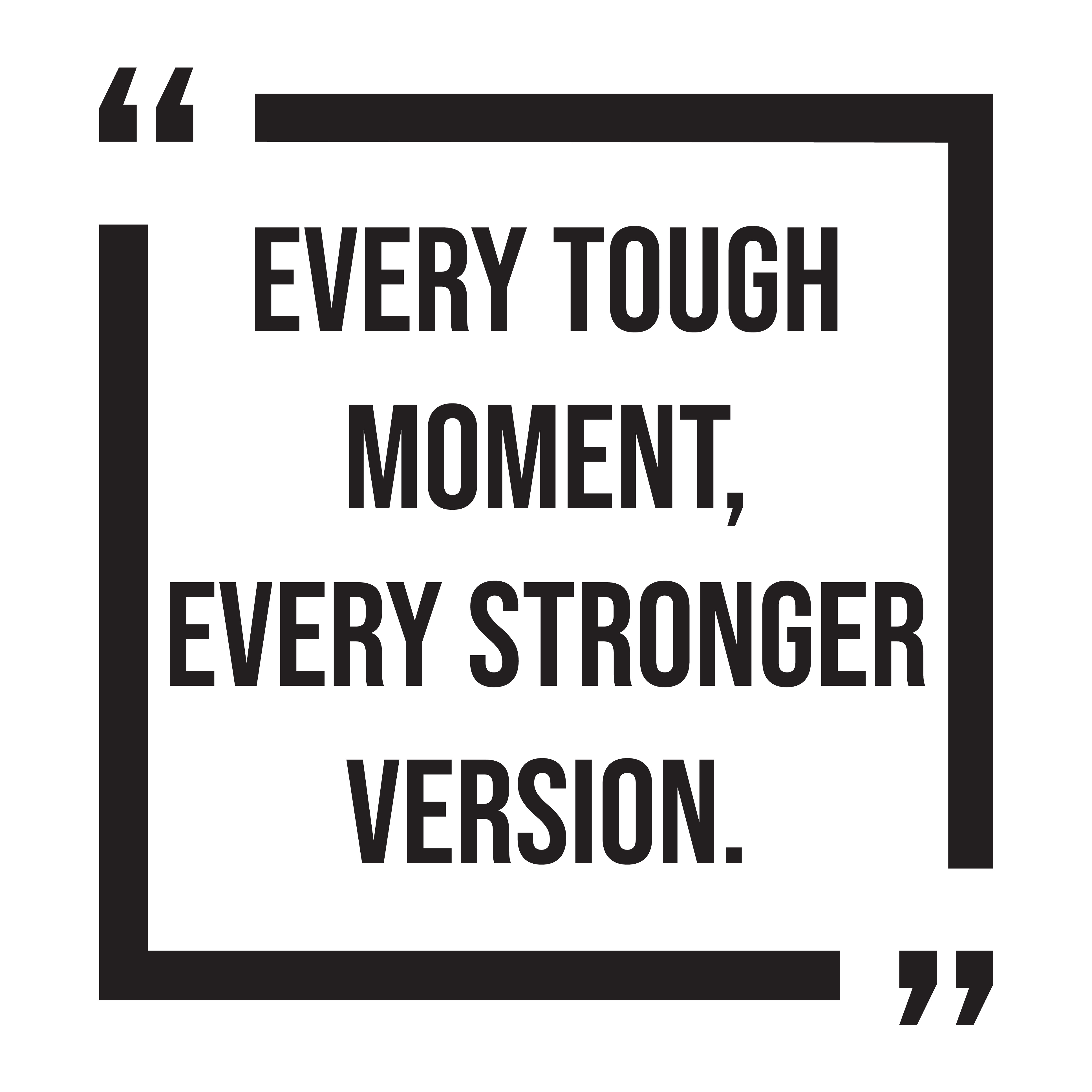 Stronger Than the Moment