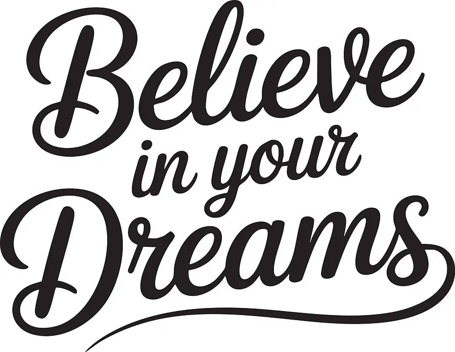 The Art of Being Delusional Enough to Believe in Your Dreams