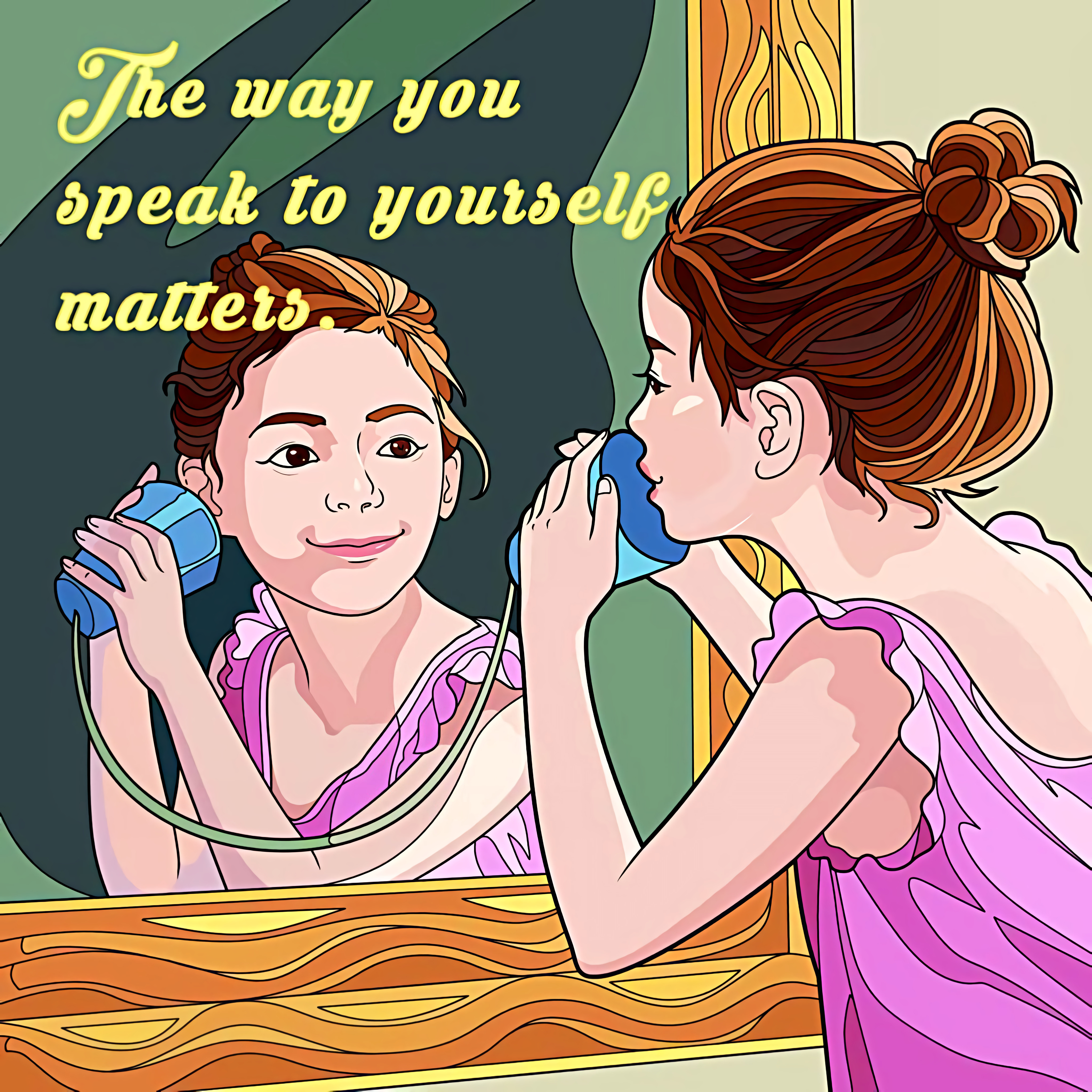 The Way You Speak to Yourself Sets the Standard for the World