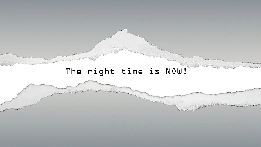Why Not Now?