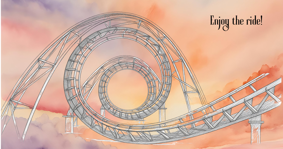 If Life Gives Us Rollercoasters