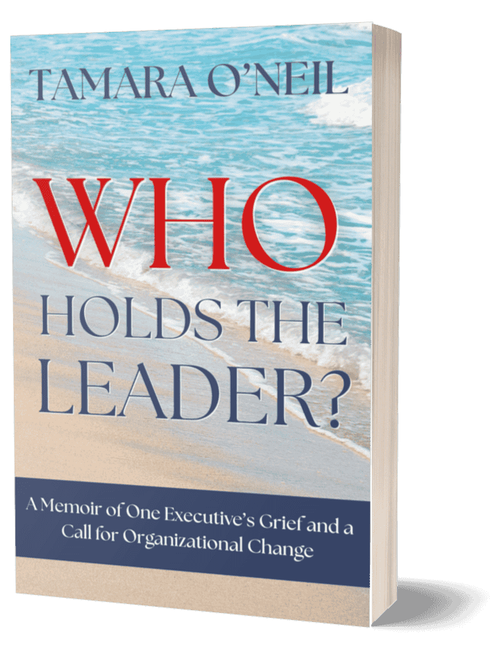 Who Holds the Leader? A Woman's Journey Through Loss, Leadership & Identity