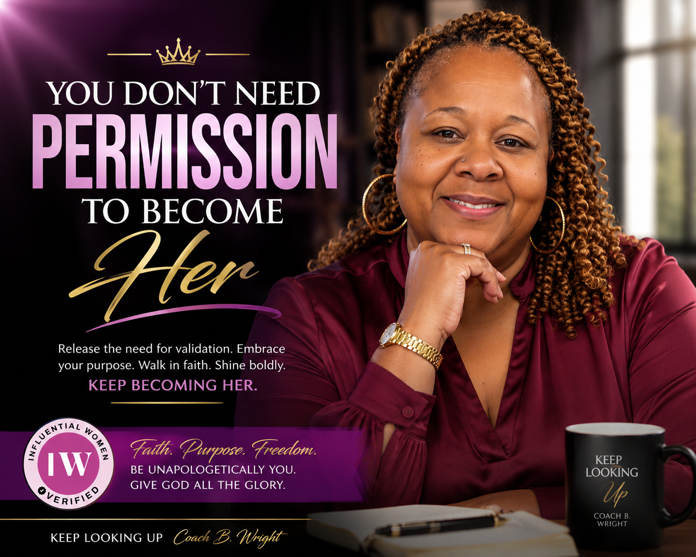 You Don't Need Permission to Become Her