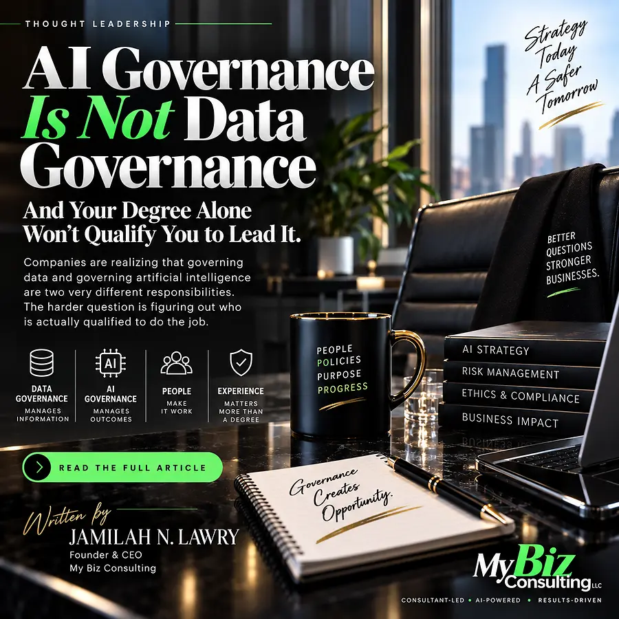 AI Governance Is Not Data Governance — And Your Degree Alone Won’t Qualify You to Lead It