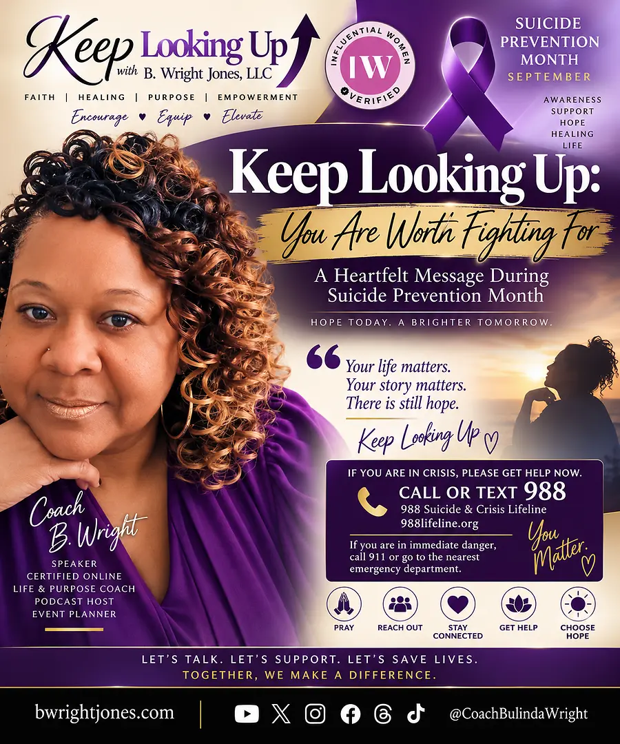 Keep Looking Up: You Are Worth Fighting For 