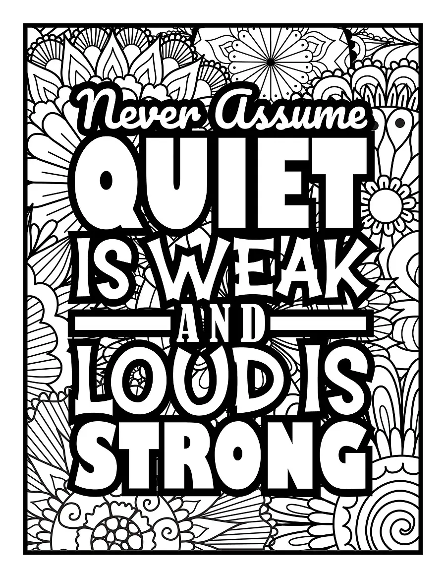 Underestimated: Why Being Quiet Should Never Be Mistaken for Being Weak