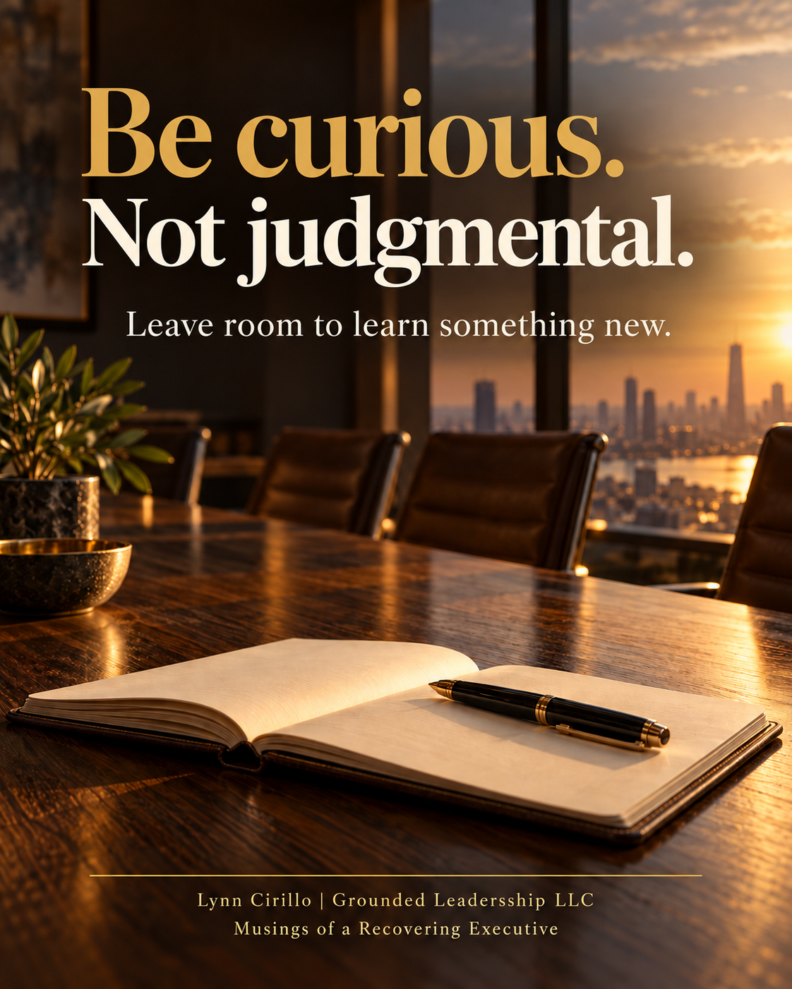 Be Curious, Not Judgmental: A Leadership Lesson from Ted Lasso