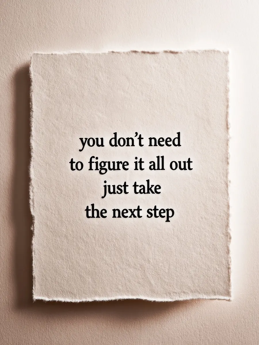 No Roadmap, Just the Next Step