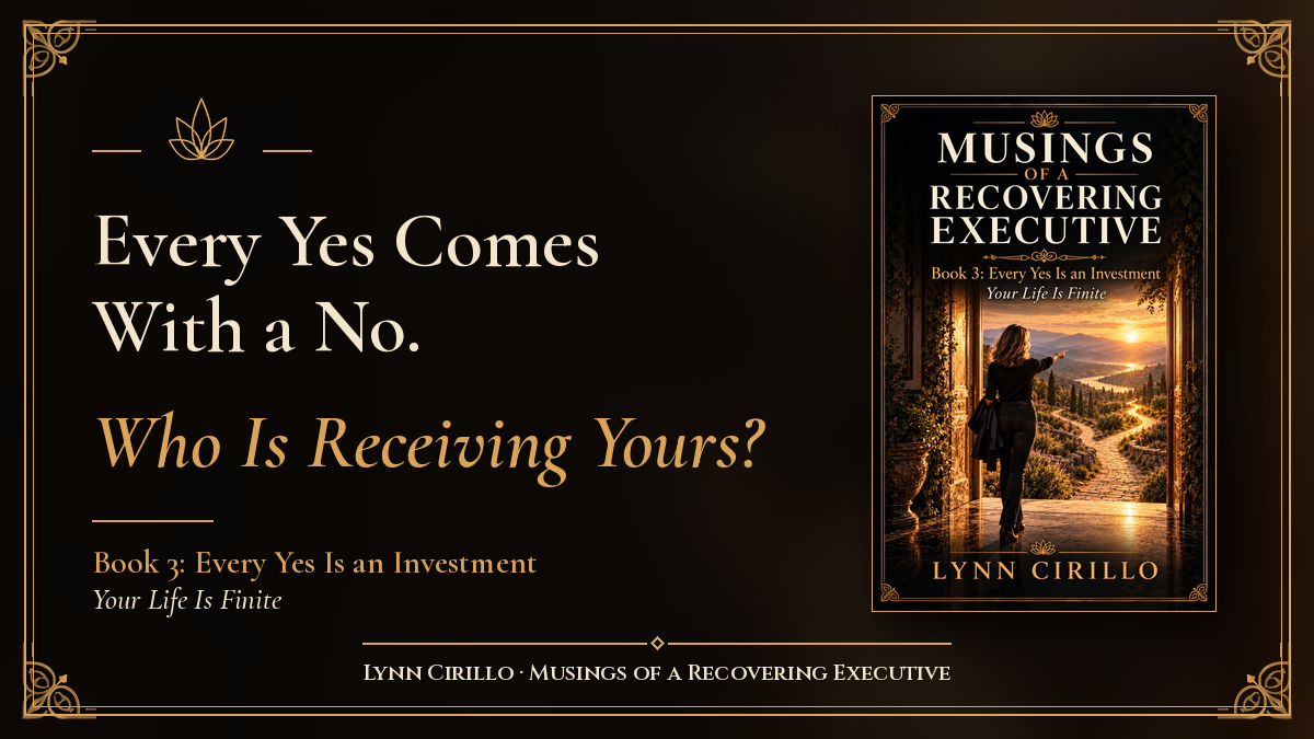 Every Yes Comes With a No. Who Is Receiving Yours?