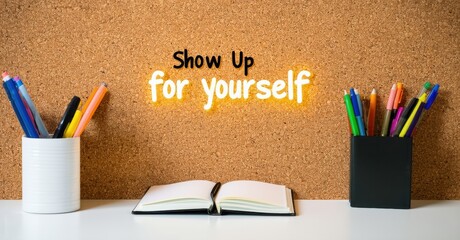 Show up for Yourself!!