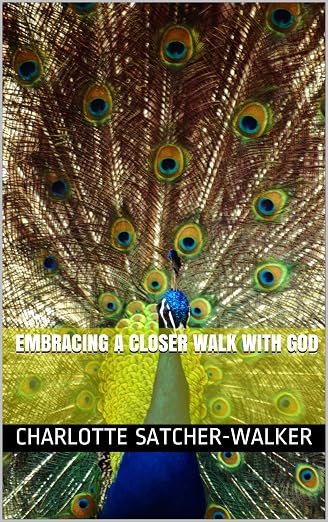 Embracing a Closer Walk with God cover