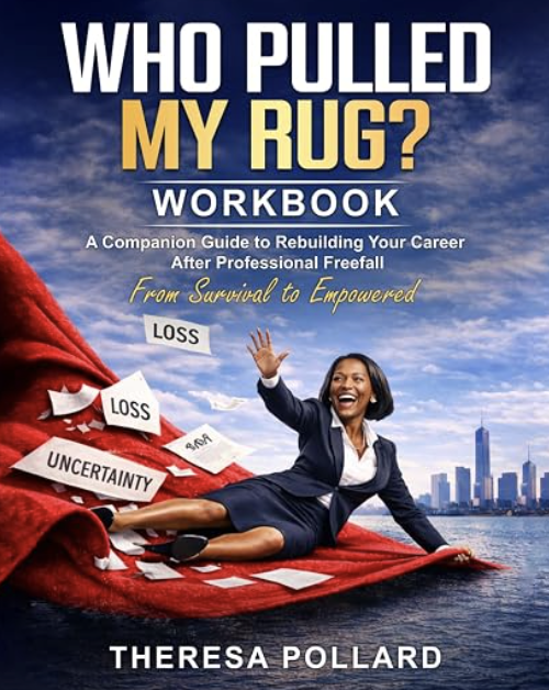 WHO PULLED MY RUG ?: Career Rebuild Workbook cover