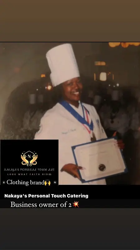 A significant milestone occurred in 2003 when I graduated from culinary school, yet I felt an unmet aspiration, which led me to walk out on Faith and established. 
Nakaya's Personal Touch LLC on December 28, 2024, an apparel brand inspired by the phrase 
Look What  Faith Did🙌