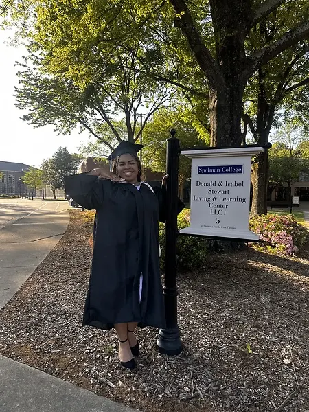 Four years ago, I arrived at Spelman College with big dreams and a lot of determination. This photo was taken in front of the very first dorm I lived in on campus — a place that holds so many memories of late nights studying, growth, and learning who I was becoming.

After four long and challenging years, I graduated with my Bachelor’s degree in Biology, a milestone that represents resilience, faith, and the support of a powerful community of Black women who uplift each other every day. That journey led me into my career as a formulation chemist and continues to shape the future I’m building.

This moment reminds me that every late night, every challenge, and every step forward was worth it.