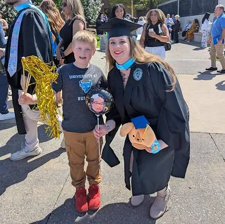 Graduating from the University at Buffalo with a Master's degree in Rehabilitation Counseling. My son is my biggest fan. 