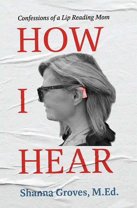 Shanna Groves 2026 Book_How I Hear