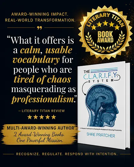 Honored to receive the Literary Titan Gold Book Award for The C.L.A.R.I.F.Y. System™. This milestone represents more than a book...it represents transformation, healing, and legacy. What began as my personal journey became a framework helping others recognize, regulate, and respond with intention.

“Hurt people hurt people and I believe healed people should help people.” — Shae Pratcher