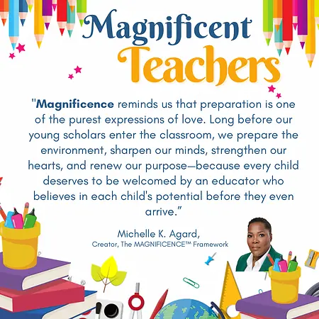 Why Limit the Magnificence to Just the Scholars: Inspire Teachers. As We Influence the Next Generation