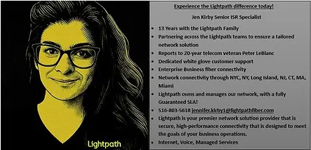 Jen Kirby Senior ISR Specialist, Experience the Lightpath difference broken down!