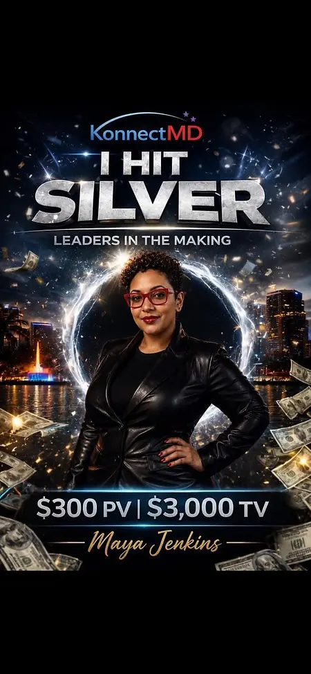 SILVER promotion with KonnectMD. I acomplished this after only 2 months with the company as an Ambassador! 