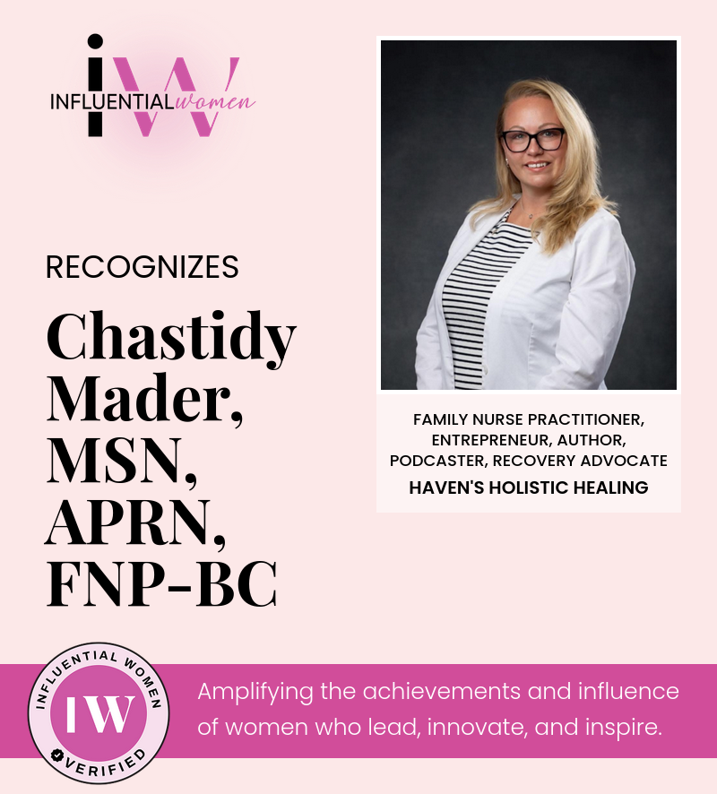 Influential Women Verified - Chastidy Mader